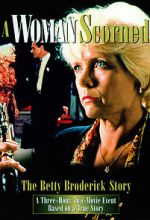 Watch A Woman Scorned: The Betty Broderick Story M4uhd