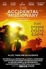 Watch The Accidental Missionary M4uhd