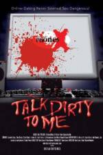 Watch Talk Dirty to Me M4uhd