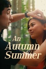 Watch An Autumn Summer M4uhd