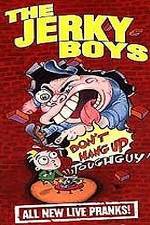 Watch The Jerky Boys: Don't Hang Up, Toughguy! M4uhd