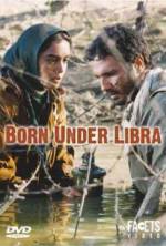 Watch Born Under Libra M4uhd