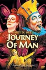 Watch Cirque du Soleil: Journey of Man M4uhd