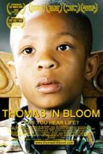 Watch Thomas in Bloom M4uhd