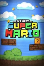 Watch The Story of Super Mario M4uhd