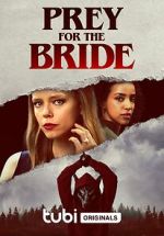 Watch Prey for the Bride M4uhd