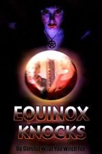 Watch Equinox Knocks M4uhd
