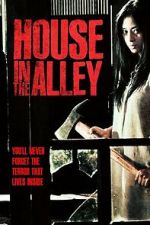 Watch House in the Alley M4uhd