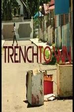 Watch Trench Town: The Forgotten Land M4uhd
