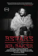Watch Beware of Mr. Baker M4uhd