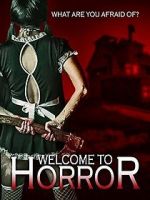 Watch Welcome to Horror M4uhd