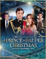 Watch A Prince and Pauper Christmas M4uhd
