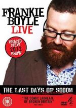 Watch Frankie Boyle Live - The Last Days of Sodom M4uhd