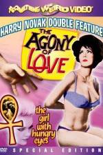Watch Agony of Love M4uhd