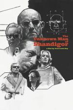 Watch The Unknown Man of Shandigor M4uhd