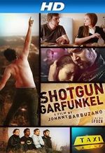 Watch Shotgun Garfunkel M4uhd