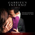 Watch Gabriel\'s Inferno: Part Three M4uhd