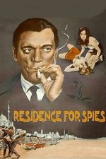 Watch Residence for Spies M4uhd