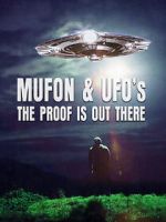Watch Mufon and UFOs: The Proof Is Out There M4uhd