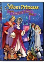 Watch The Swan Princess: A Fairytale Is Born M4uhd