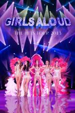 Watch Girls Aloud Ten The Hits Tour M4uhd