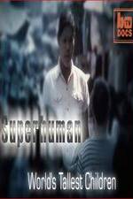 Watch World's Tallest Children M4uhd