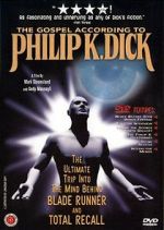Watch The Gospel According to Philip K. Dick M4uhd