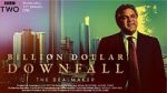Watch Billion Dollar Downfall: The Dealmaker (TV Special 2023) M4uhd