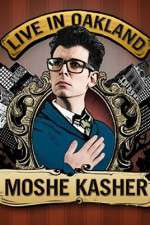 Watch Moshe Kasher Live in Oakland M4uhd