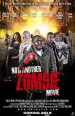 Watch Not Another Zombie Movie.... About the Living Dead M4uhd