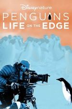 Watch Penguins: Life on the Edge M4uhd