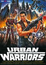 Watch Urban Warriors M4uhd