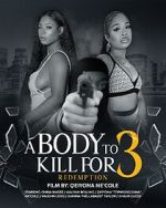 Watch A Body to Kill for 3: Redemption M4uhd