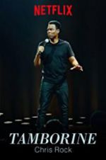 Watch Chris Rock: Tamborine M4uhd
