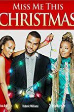 Watch Miss Me This Christmas M4uhd