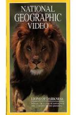 Watch National Geographic's Lions of Darkness M4uhd