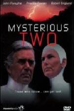 Watch Mysterious Two M4uhd