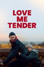 Watch Love Me Tender M4uhd