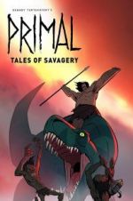 Watch Primal: Tales of Savagery M4uhd