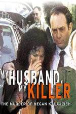 Watch My Husband My Killer M4uhd