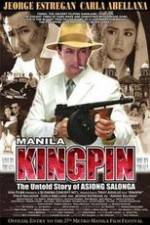 Watch Manila Kingpin: The Asiong Salonga Story M4uhd