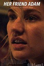 Watch Her Friend Adam M4uhd