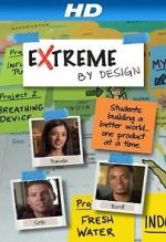 Watch Extreme by Design M4uhd