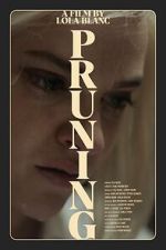 Watch Pruning (Short 2023) M4uhd