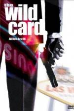 Watch The Wild Card M4uhd