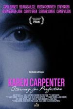 Watch Karen Carpenter: Starving for Perfection M4uhd