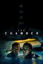 Watch The Chamber M4uhd