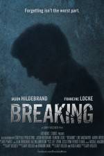Watch Breaking M4uhd