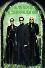 Watch The Matrix Reloaded M4uhd