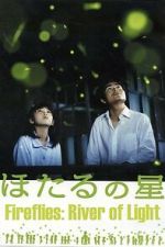 Watch Fireflies: River of Light M4uhd